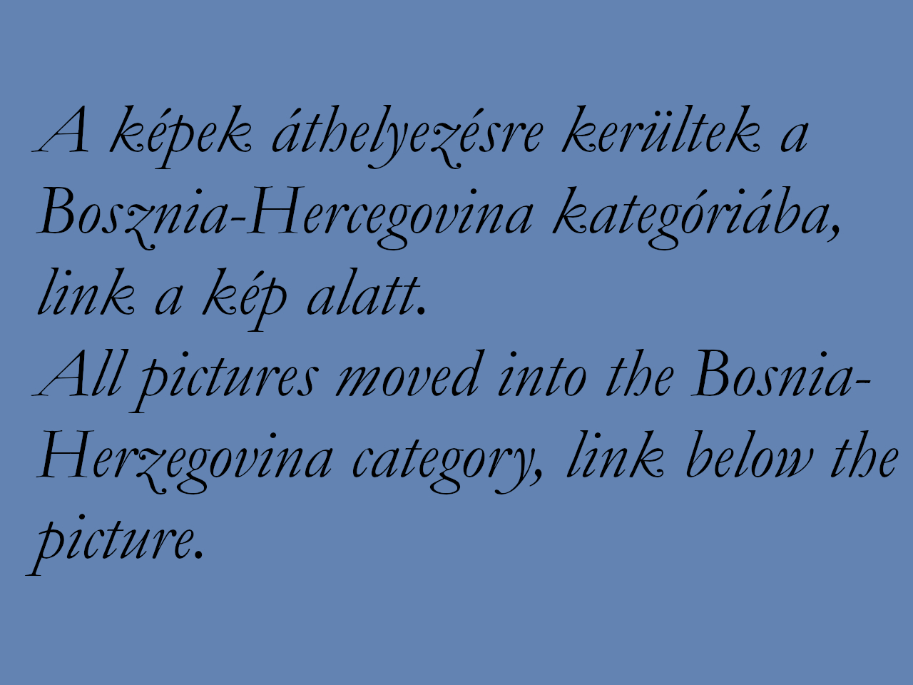 A képek a [url=http://www.policecars.hu/p/index.php?cat=33]Bosznia-Hercegovina kategóriá[/url]ban találhatóak
Pictures moved into the [url=http://www.policecars.hu/p/index.php?cat=33]Bosnia-Herzegovina[/url] category.
